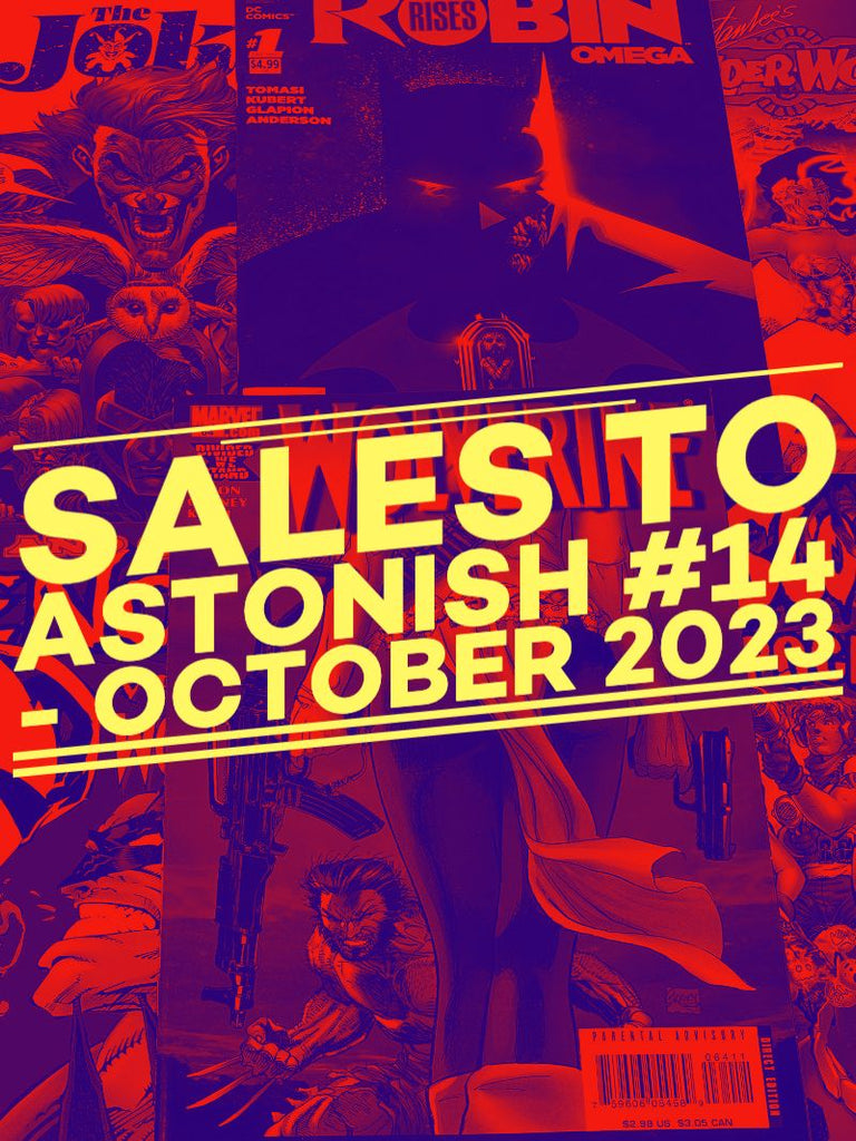 SALES TO ASTONISH #14 - OCTOBER 2023