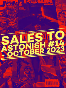 SALES TO ASTONISH #14 - OCTOBER 2023