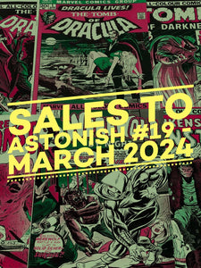 SALES TO ASTONISH #19 - MARCH 2024