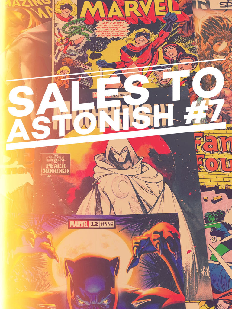 SALES TO ASTONISH #7 - MARCH 2023