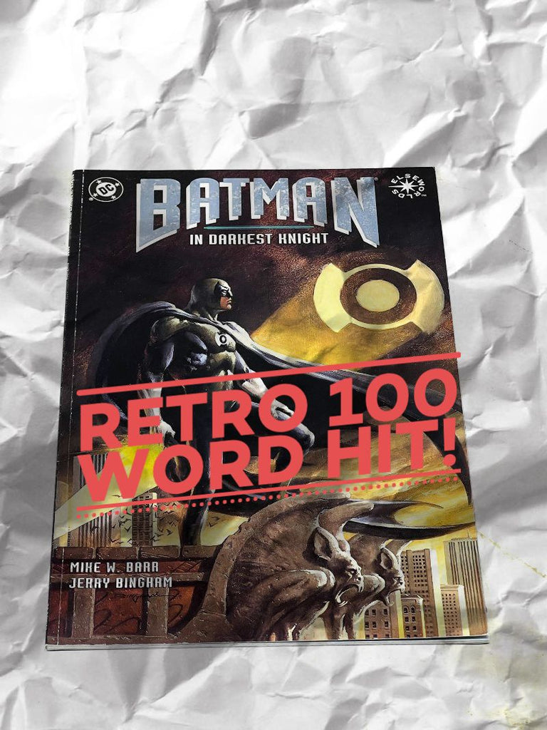 RETRO HUNDRED WORD HIT #8 - BATMAN - IN DARKEST NIGHT