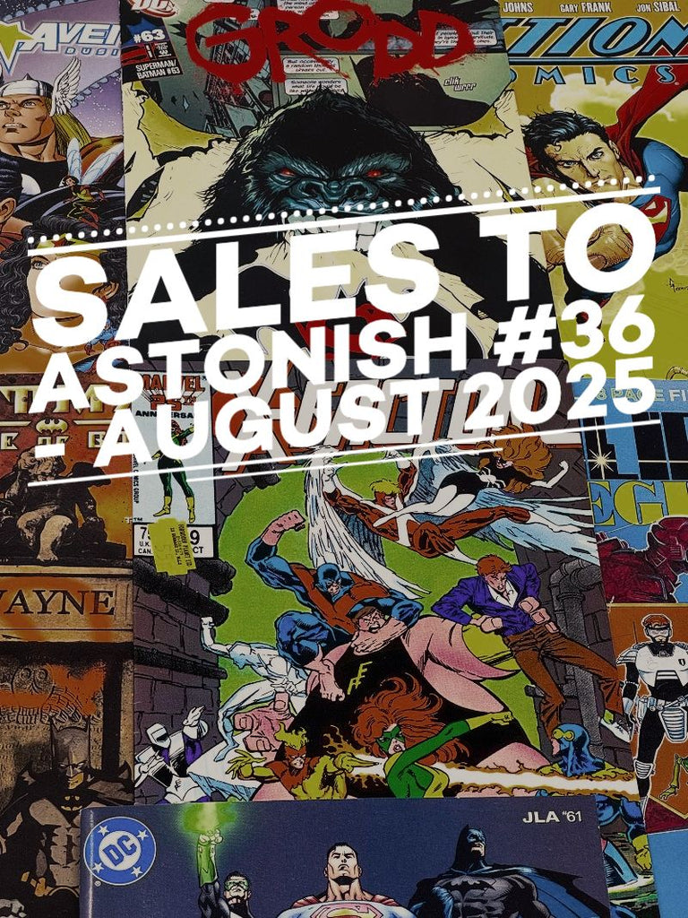 SALES TO ASTONISH #36 - AUGUST 2025