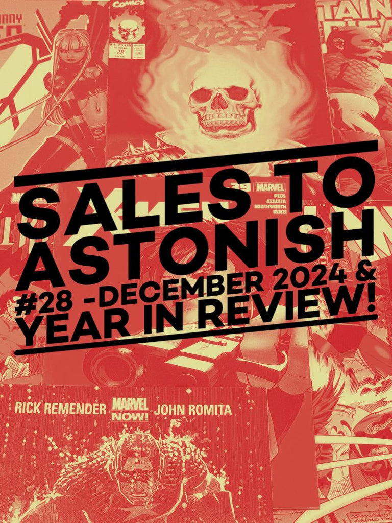 SALES TO ASTONISH #28 - DECEMBER 2024 & YEAR IN REVIEW SPECIAL