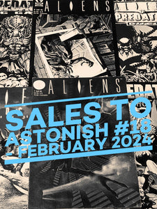 SALES TO ASTONISH #18 - FEBRUARY 2024