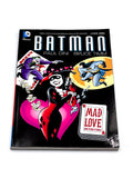 Batman - Mad Love & Other Stories. DC Comics. 2009