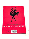 HOUSE OF SLAUGHTER #8. NM CONDITION.