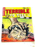 TALES TOO TERRIBLE TO TELL #6. VFN+ CONDITION.