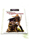 D20 SYSTEM - PLAYERS GUIDE TO FIGHTERS & BARBARIANS. NM- CONDITION.