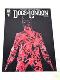 DOGS OF LONDON #1. VARIANT COVER. VFN CONDITION.