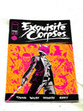 EXQUISITE CORPSES #1. NM- CONDITION