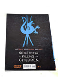 SOMETHING IS KILLING THE CHILDREN #1. VFN CONDITION