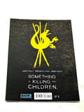 SOMETHING IS KILLING THE CHILDREN #4. VFN CONDITION