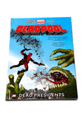Deadpool - Dead Presidents. Marvel Comics. 2013