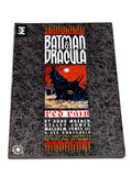 Batman & Dracula - Red Rain. DC Comics/Titan Books. 1992