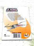 STAR WARS - X-WING ROGUE SQUADRON: THE PHANTOM AFFAIR. NM- CONDITION.