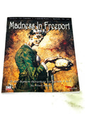 MADNESS IN FREEPORT. VFN CONDITION.