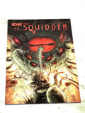 THE SQUIDDER #2. NM- CONDITION.