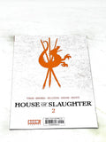 HOUSE OF SLAUGHTER #2. NM CONDITION