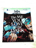 THE ME YOU LOVE IN THE DARK #4. NM- CONDITION.