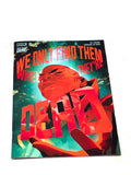 WE ONLY FIND THEM WHEN THEY ARE DEAD #9. NM CONDITION