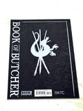 BOOK OF BUTCHER #1. NM- CONDITION.