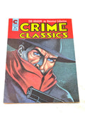 CRIME CLASSICS #1. VFN CONDITION.