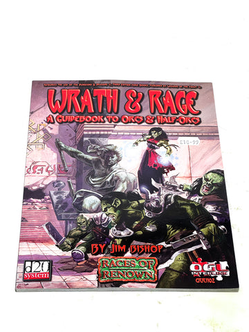 Wrath & Rage - A Guidebook to Orcs & Half-Orcs. Green Ronin Press 2002