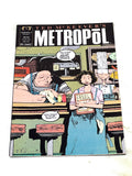 METROPOL #2. VFN CONDITION.