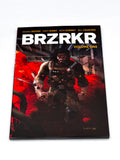 Brzrkr Vol.1. Boom Studios. 2012
