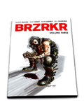 Brzrkr Vol.3 Boom Studios. Vol.3