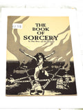 THE BOOK OF SORCERY. FN+ CONDITION.