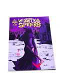 WE DON'T KILL SPIDERS #4. NM CONDITION.
