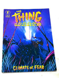 THING FROM ANOTHER WORLD - CLIMATE OF FEAR #1. NM- CONDITION.