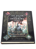 JOE GOLEM AND THE DROWNING CITY. VFN- CONDITION.