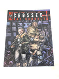 CROSSED PLUS ONE HUNDRED #2. VFN+ CONDITION.