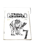 Trollcrusher Fanzine #7. 1978