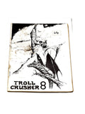 Trollcrusher #8. 1978