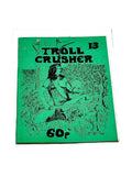 Trollcrusher #13. 1979