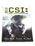 CSI - THICKER THAN BLOOD #1. NM- CONDITION.