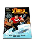 Tom Strong And The Planet Of Peril.  DC Comics. 2014