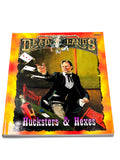 Deadlands - Hucksters & Hexes. Pinnacle Entertainment. 1998