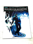 HOUSE OF SLAUGHTER #1. NM CONDITION.