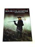 HOUSE OF SLAUGHTER #3. NM CONDITION.