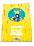 KENNEL BLOCK BLUES #2. NM CONDITION.