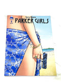 PARKER GIRLS #1. NM CONDITION