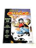 LEAVE IT TO CHANCE - SHAMAN'S RUN. FN- CONDITION