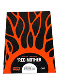 THE RED MOTHER #1. NM CONDITION.