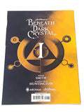 BENEATH THE DARK CRYSTAL #1. VARIANT COVER. NM CONDITION.