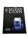 THE SILVER COIN #13. NM CONDITION