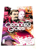 ORDINARY GODS #1. NM CONDITION.